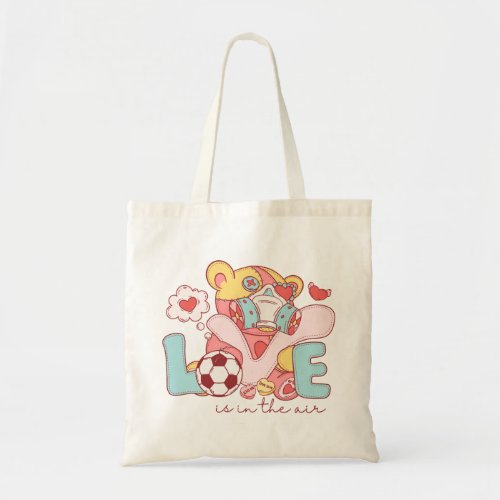 Love is in the air tote bag