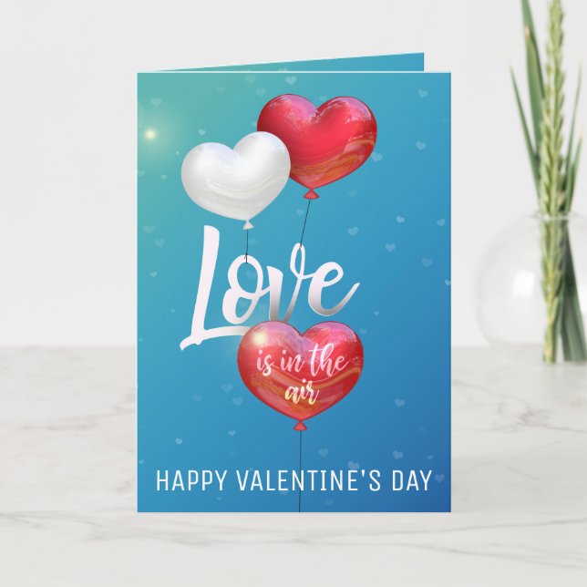 Love Is In The Air Valentine Balloon Greeting Card (Front)