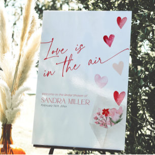 Love is in the Air Valentine Bridal Shower Welcome Foam Board