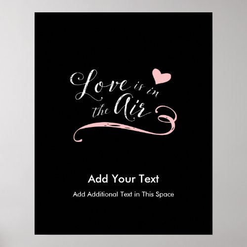 Love is in the Air _ Valentines Day or Wedding Poster