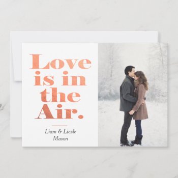 Love Is In The Air Valentine's Day Photo Card by SimplyInvite at Zazzle