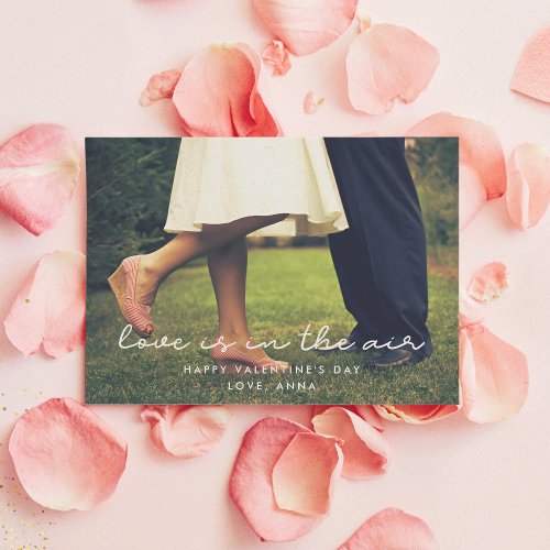 Love is in the air Valentines day photo card