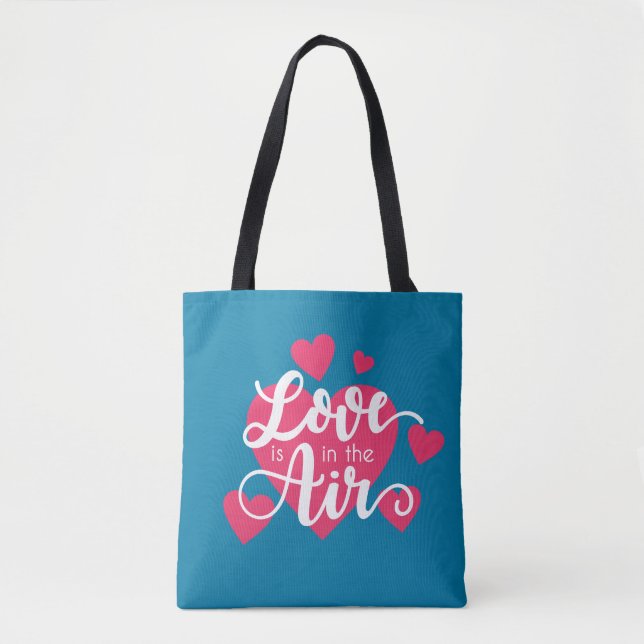 Love is in the Air Valentine's Day | Tote Bag (Front)