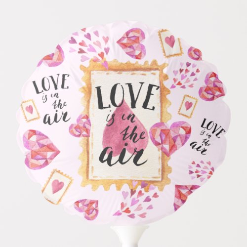 Love is in the AIR Watercolor Hearts    Balloon