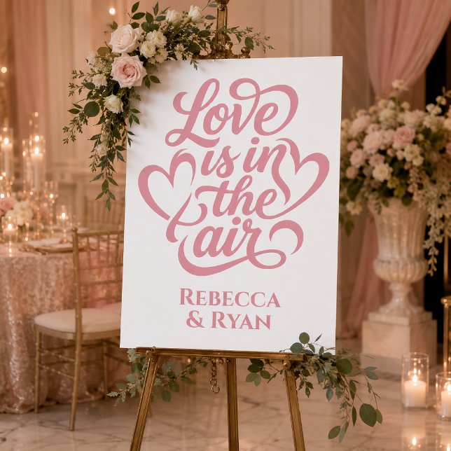 Love Is In The Air Wedding Welcome Sign (Text colors and board background color are customizable.)
