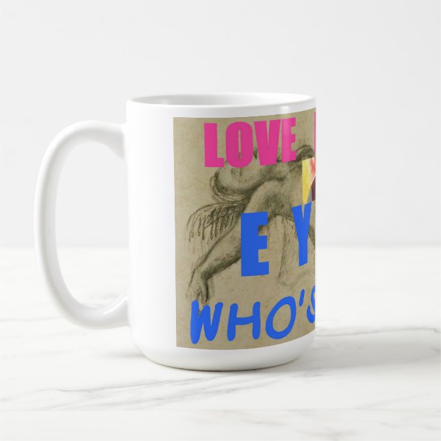 Love is in the Eye Humor Mug (Left)
