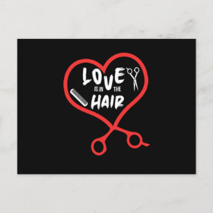 Love Is In The Hair Hairdresser Hair Stylist Hair Postcard