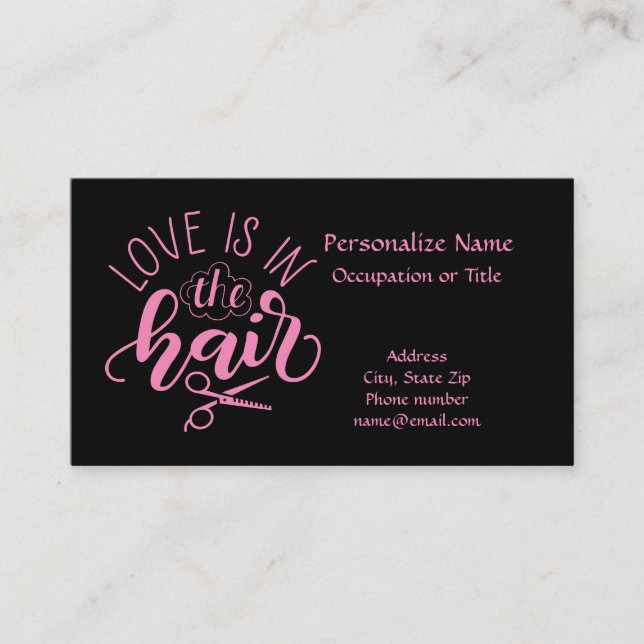 Love Is In The Hair Quote Beautician Hair Stylist  Business Card (Front)
