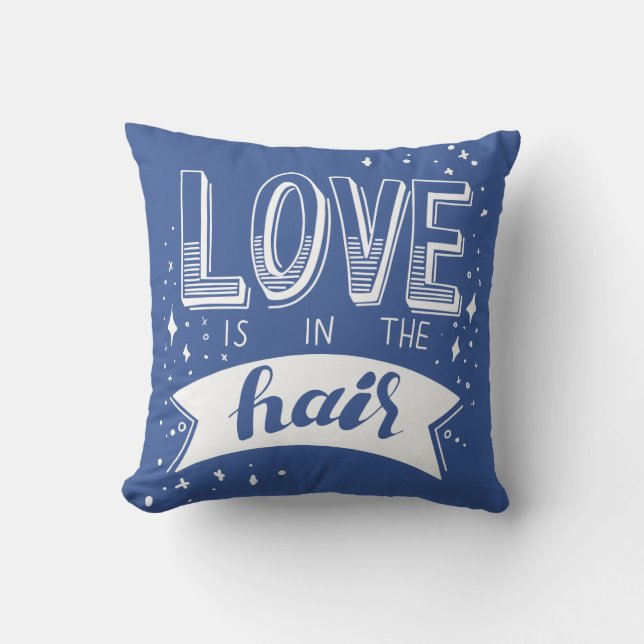 Love Is In The Hair Throw Pillow (Front)