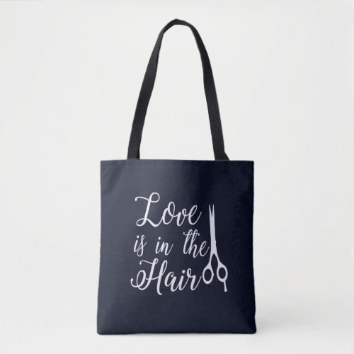 Love is in the hair tote