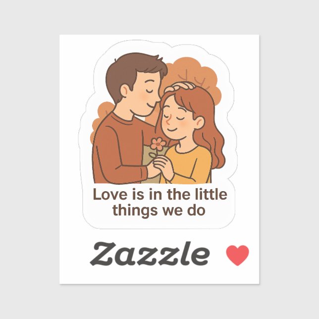 Love Is In The Little Things  Sticker (Sheet)