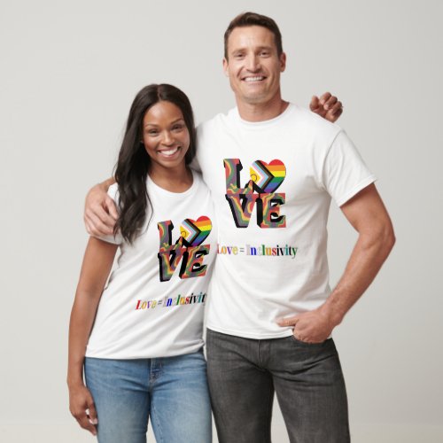 Love is Inclusivity T_Shirt