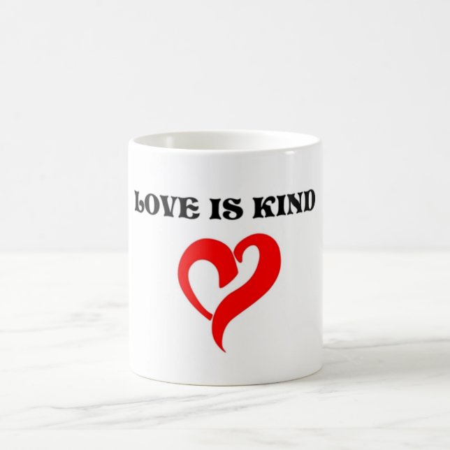 "LOVE IS KIND" HEART COFFEE MUG (Center)