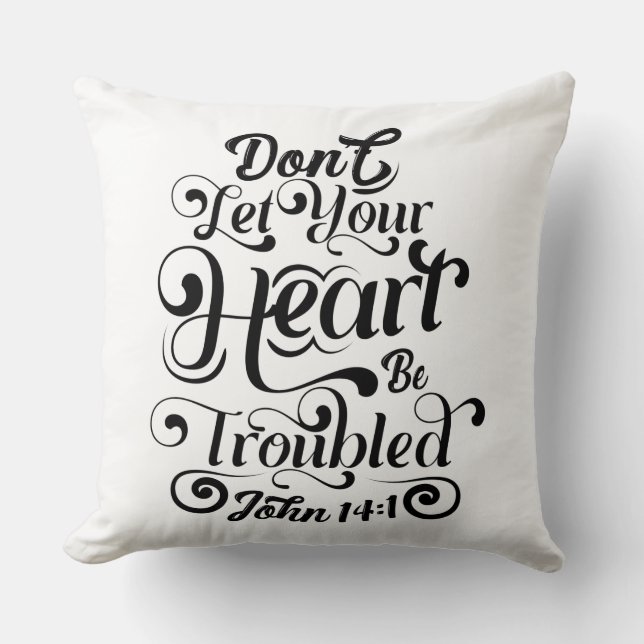 love is kind let not your heart be troubled  throw pillow (Front)