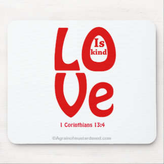 LOVE is kind Mouse Pad