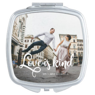 Love is Kind Photo with Names Compact Mirror