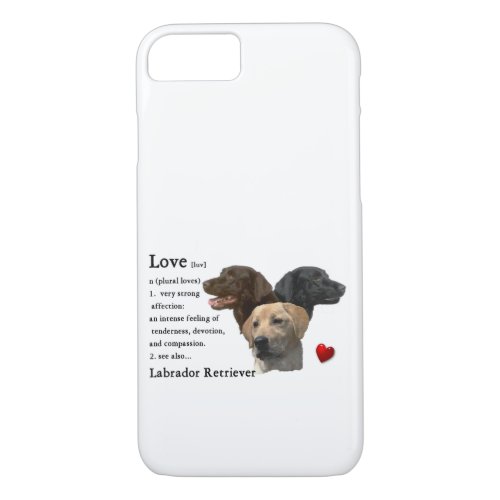 Love Is Labrador Retriever Gifts iPhone 87 Case
