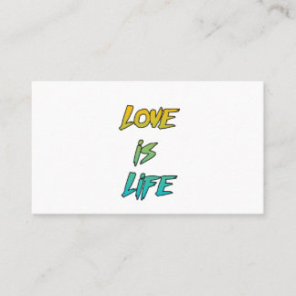 Love is Life Quotes Gf & Bf Couple Goals Business Card
