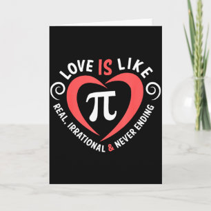 Love Is Like Pi Valentine Day Shirt Funny Math Tea Card