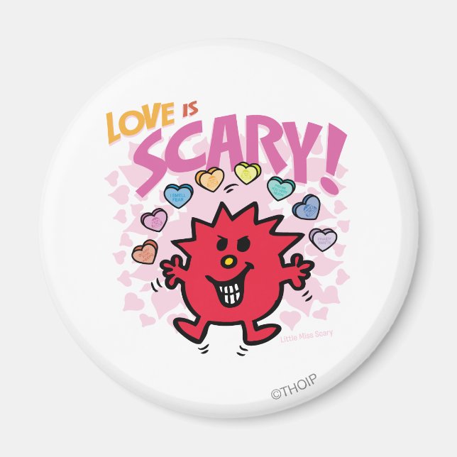 Love Is Little Miss Scary Magnet (Front)