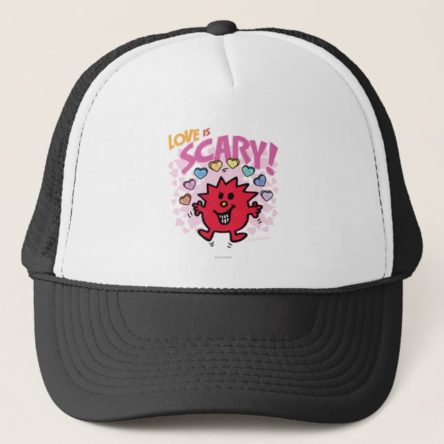 Love Is Little Miss Scary Trucker Hat (Front)