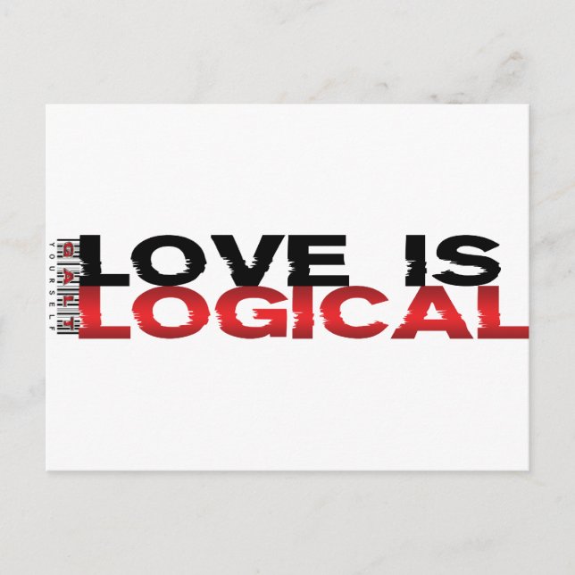 Love Is Logical Postcard (Front)