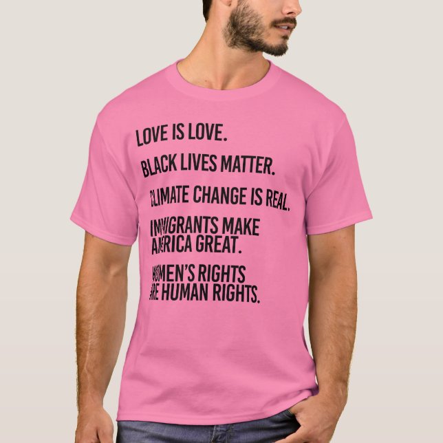 LOVE IS LOVE AND BLACK LIVES MATTER T-Shirt (Front)