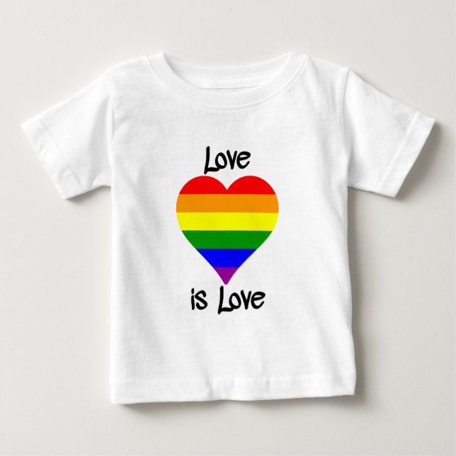 Love Is Love Baby T-Shirt (Front)