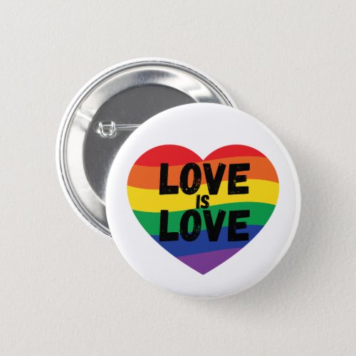 Love Is Love Black Font LGBTQIA Button