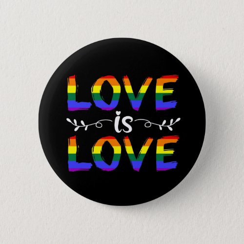 Love is Love Button