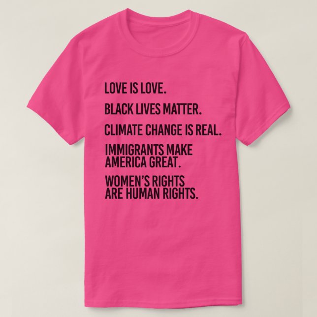 Love is Love Climate Change is real T-Shirt (Design Front)