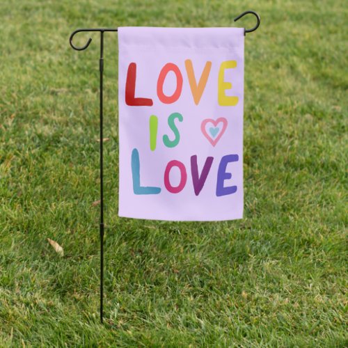 LOVE IS LOVE Colorful Rainbow Gay Pride Handmade Garden Flag