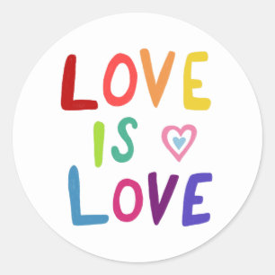 LOVE IS LOVE Colorful Rainbow Handlettering Set of Classic Round Sticker