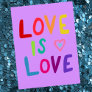 LOVE IS LOVE Colorful Rainbow Postcard