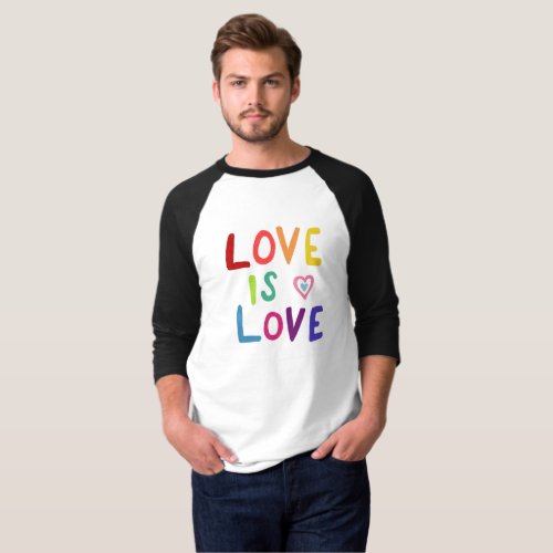 LOVE IS LOVE Colorful Rainbow Pride   T_Shirt