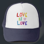 LOVE IS LOVE Colorful Rainbow Pride  Trucker Hat<br><div class="desc">Check out my shop for more pronouns, silly jokes, hiking, camping, vanlife, birds and lots more! You can also find this design on shirts, stickers, mugs, and buttons. Be sure to visit my shop for more designs too. Or if you'd like something custom please let me know. If you buy...</div>