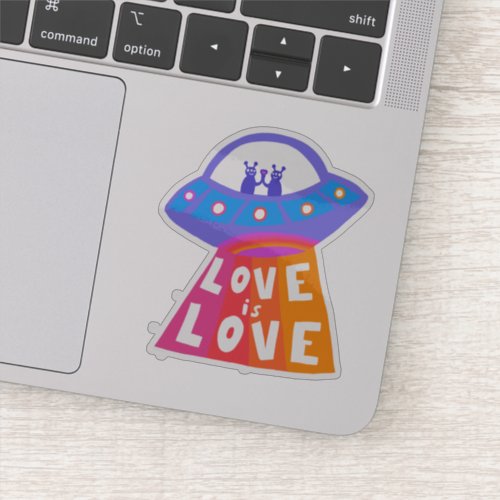 LOVE IS LOVE Cute Aliens UFO Rainbow Fun Colorful  Sticker