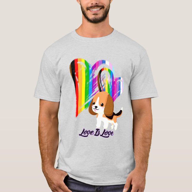 Love Is Love Dog - LGBTQ+ Pet Owner T-Shirt (Front)