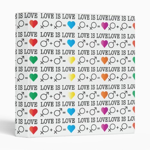 LOVE is LOVE equality quote in rainbow colors 3 Ring Binder