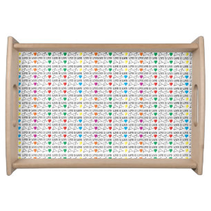 LOVE is LOVE equality quote in rainbow colors Serving Tray