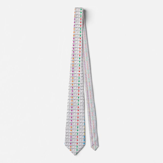LOVE is LOVE equality quote in rainbow colors Tie (Front)