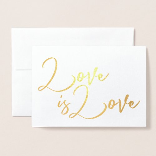 Love is Love Gay Engagement Wedding Congrats Foil Card