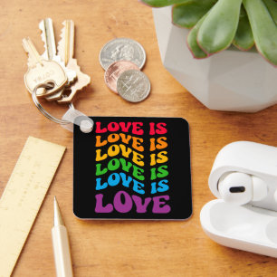 Love Is Love Gay LGBT Keychain