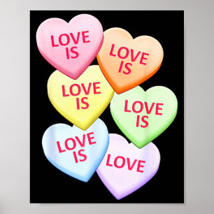 Love Is Love Gay Pride Candy Heart Valentines Day Poster