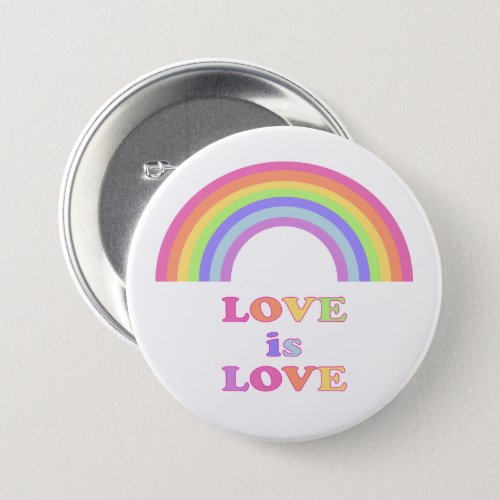 LOVE is LOVE _ Gay Pride  LGBT Rainbow Button