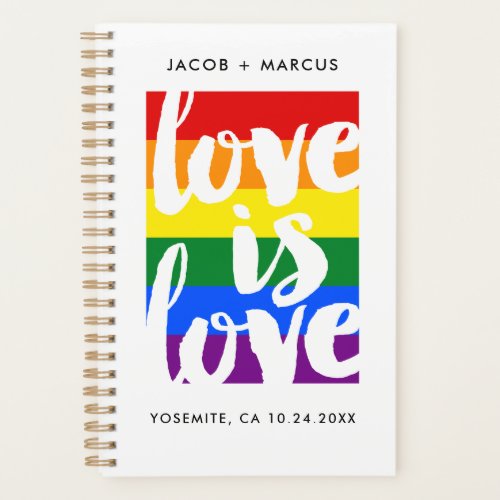 Love is Love Gay Pride Rainbow and Photo Planner