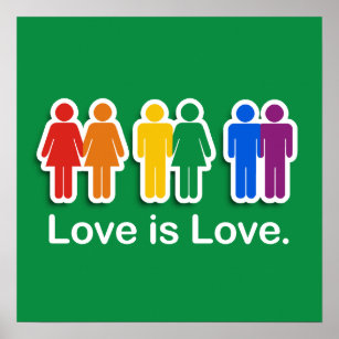 LOVE IS LOVE GREEN POSTER