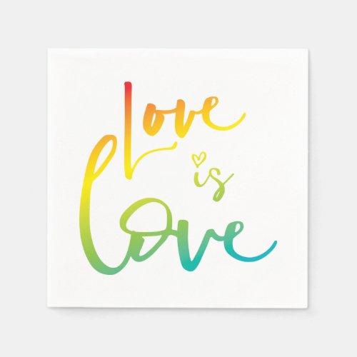 LOVE IS LOVE LBGT rainbow hand lettered typography Napkins