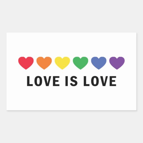 Love is Love LGBTQ Pride  Rectangular Sticker