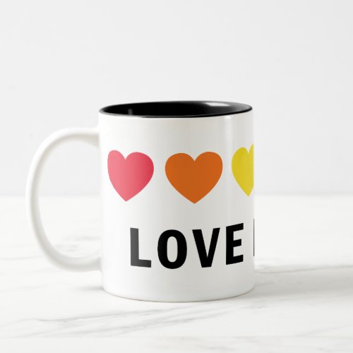 Love is Love LGBTQ Pride  Two_Tone Coffee Mug